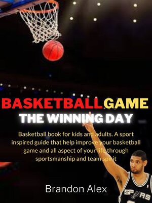 cover image of Basketball Game the Winning Day